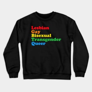 LGBTQ Acronym Rainbow Gay Pride Crewneck Sweatshirt